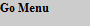 Go Menu